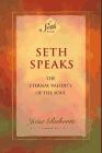 Seth Speaks